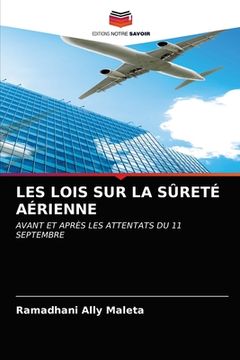 portada Les Lois Sur La Sûreté Aérienne (en Francés)