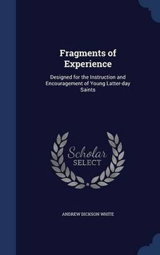 portada Fragments of Experience: Designed for the Instruction and Encouragement of Young Latter-day Saints