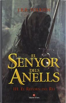 portada El Senyor Dels Anells Iii: El Retorn del rei (Libros Ilustrados) (in Catalá)