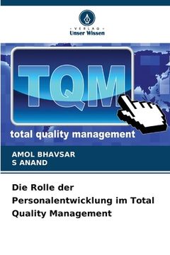 portada Die Rolle der Personalentwicklung im Total Quality Management (en Alemán)
