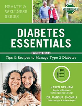 portada Diabetes Essentials: Tips and Recipes to Manage Type 2 Diabetes (en Inglés)