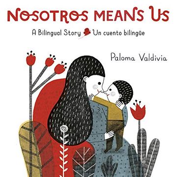 portada Nosotros Means us: Un Cuento Bilingüe (in English)