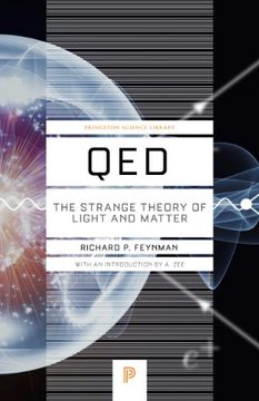 portada Qed: The Strange Theory of Light and Matter (Princeton Science Library) 