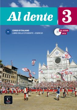 portada Al Dente 3 Libro del Alumno + Cuaderno de Ejercicios + cd + dvd b1 (in Italian)
