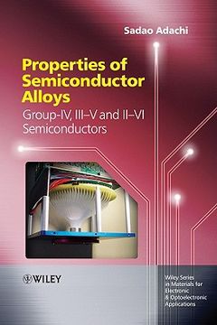 portada Properties of Semiconductor Alloys: Group-Iv, Iii-V and Ii-Vi Semiconductors (en Inglés)