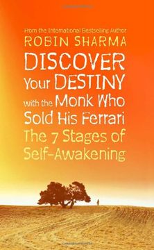portada Discover Your Destiny with The Monk Who Sold His Ferrari: The 7 Stages of Self-Awakening