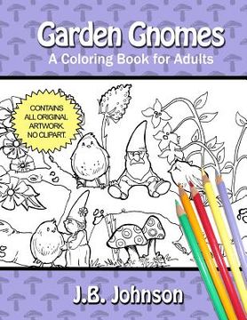portada Garden Gnomes: A Coloring Book for Adults (en Inglés)