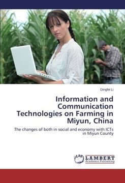 portada Information and Communication Technologies on Farming in Miyun, China