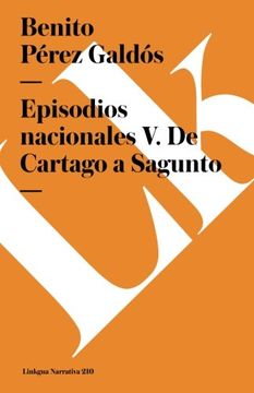 portada Episodios nacionales V. De Cartago a Sagunto (Spanish Edition)