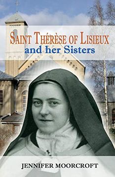 portada Saint Thérèse of Lisieux and her Sisters (in English)