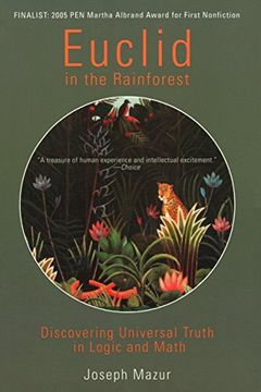 portada Euclid in the Rainforest: Discovering Universal Truth in Logic and Math (in English)