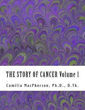 portada THE STORY OF CANCER Volume 1: Told using Automatic Drawings and Surreal Art (in English)