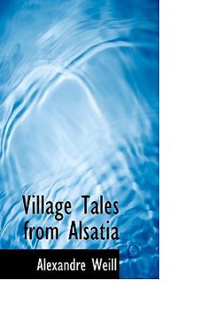 portada village tales from alsatia (en Inglés)