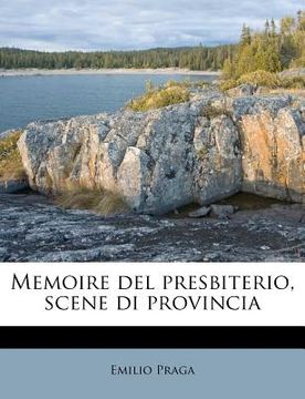 portada Memoire del Presbiterio, Scene Di Provincia (in Italian)