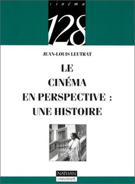 portada Le Cinéma en Perspective: Une Histoire (128)