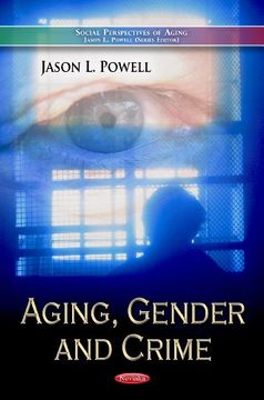 portada Aging, Gender and Crime (Social Perspectives of Aging) (en Inglés)