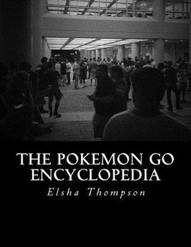 portada The Pokemon Go Encyclopedia (en Inglés)