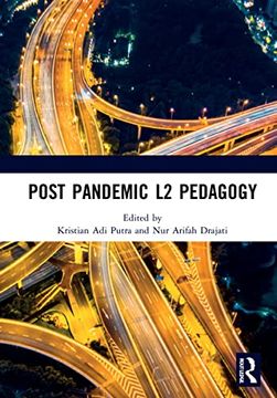 portada Post Pandemic l2 Pedagogy: Proceedings of the Language Teacher and Training Education Virtual International Conference (Ltte 2020), 22-25 September, 2020 (en Inglés)