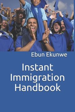 portada Instant Immigration Handbook (en Inglés)