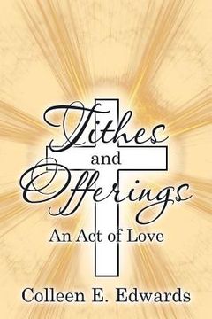 portada Tithes and Offerings: An Act of Love (in English)