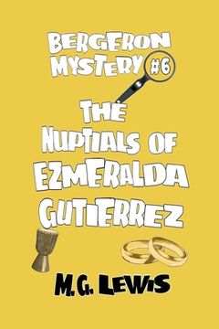 portada The Nuptials of Ezmeralda Gutierrez (en Inglés)