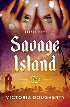 portada Savage Island: A Breath Novel (en Inglés)