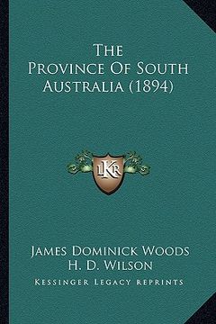 portada the province of south australia (1894) (en Inglés)
