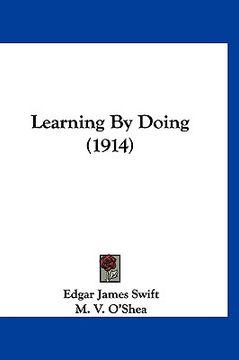 portada learning by doing (1914) (en Inglés)