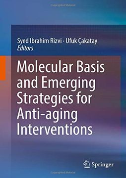 portada Molecular Basis and Emerging Strategies for Anti-Aging Interventions