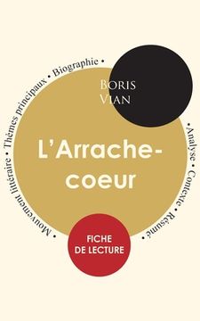 portada Fiche de lecture L'Arrache-coeur (Étude intégrale) (en Francés)
