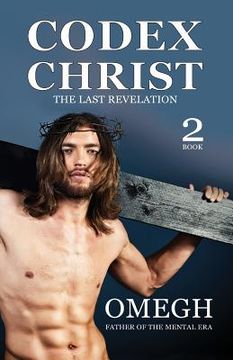 portada Codex Christ: The last revelation (in English)