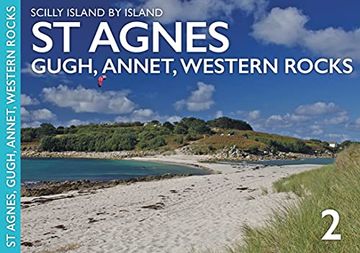 portada St Agnes: Gugh, Annet and the Western Rocks (Scilly Island by Island no. 2) 