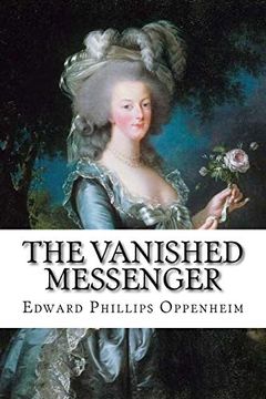portada The Vanished Messenger Edward Phillips Oppenheim (in English)