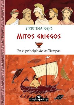 portada Mitos Griegos en el Principio de los Tiempos [Ilustrado] (in Spanish)