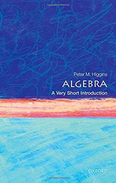 portada Algebra: A Very Short Introduction (Very Short Introductions) (en Inglés)