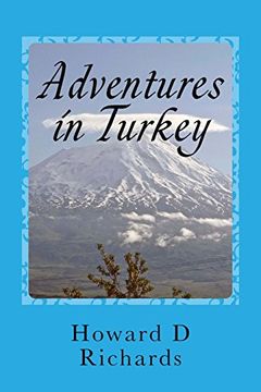 portada Adventures in Turkey: Two Journeys covering West to East