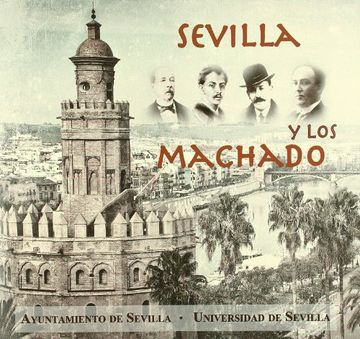 portada Sevilla y los Machado (Serie Literatura)