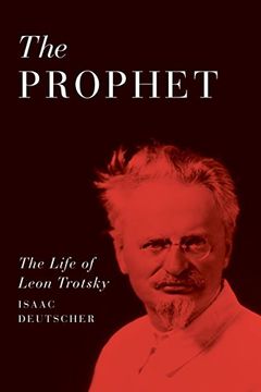 portada The Prophet: The Life of Leon Trotsky (en Inglés)