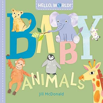 portada Hello, World! Baby Animals (en Inglés)