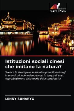 portada Istituzioni sociali cinesi che imitano la natura? (en Italiano)