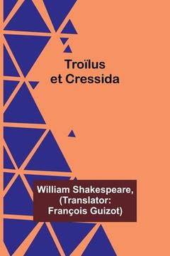 portada Troïlus et Cressida (en Francés)