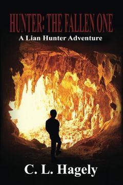 portada Hunter: The Fallen one (a Liam Hunter Adventure) (Volume 1) (en Inglés)