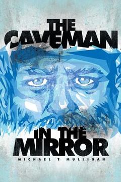 portada The Caveman in the Mirror (en Inglés)