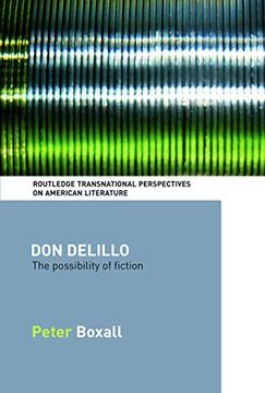 portada Don Delillo: The Possibility of Fiction (en Inglés)