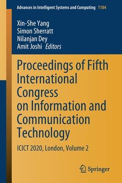 portada Proceedings of Fifth International Congress on Information and Communication Technology: Icict 2020, London, Volume 2 (en Inglés)