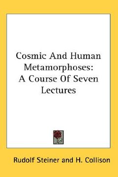 portada cosmic and human metamorphoses: a course of seven lectures (en Inglés)