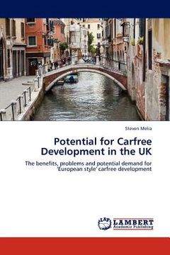 portada potential for carfree development in the uk (en Inglés)