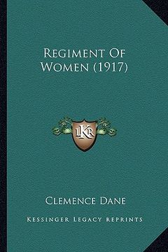 portada regiment of women (1917) (en Inglés)