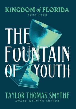 portada Kingdom of Florida: The Fountain of Youth (in English)