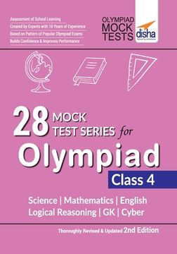 portada 28 Mock Test Series for Olympiads Class 4 Science, Mathematics, English, Logical Reasoning, GK & Cyber 2nd Edition (en Inglés)